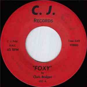 Clark Bridges - Foxy