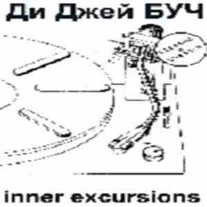 Ди Джей Буч - Inner Excursions