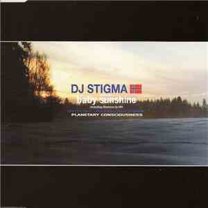 DJ Stigma - Baby Sunshine