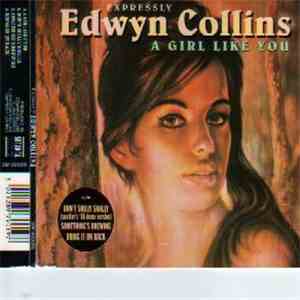 Edwyn Collins - A Girl Like You