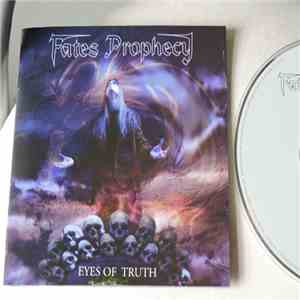 Fates Prophecy - Eyes Of the Truth