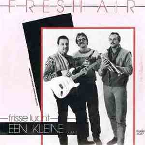 Fresh Air  - Een Kleine....