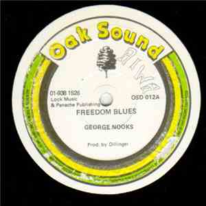 George Nooks / Mike Jarrett - Freedom Blues / Nothing Is Safe