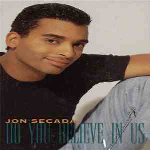 Jon Secada - Do You Believe In Us