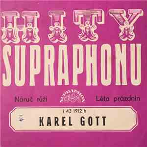 Karel Gott - Náruč Růží / Léta Prázdnin