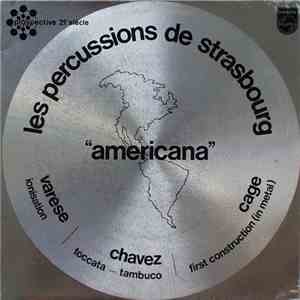 Les Percussions De Strasbourg - Americana
