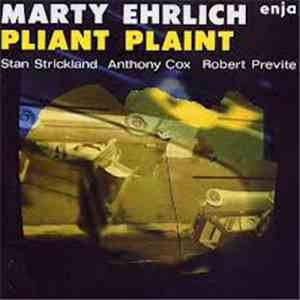 Marty Ehrlich - Pliant Plaint