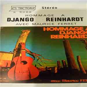 Maurice Ferret - Hommage A Django Reinhardt
