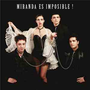 Miranda! - Es Imposible!
