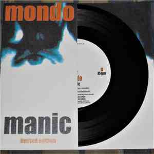Mondo  - Manic