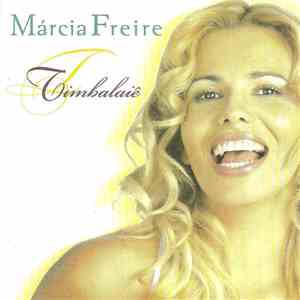 Márcia Freire - Timbalaiê