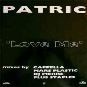 Patric - Love Me