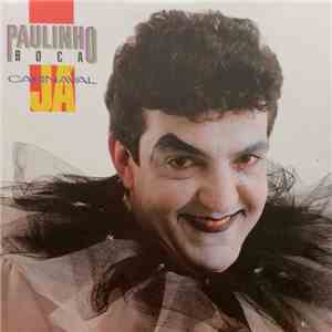Paulinho Boca - Carnaval Já