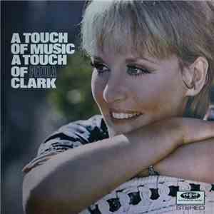 Petula Clark - A Touch Of Music A Touch Of Petula Clark
