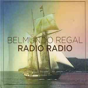 Radio Radio - Belmundo Regal