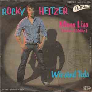 Rocky Heitzer - Mona Lisa (Rockin' & Rollin')