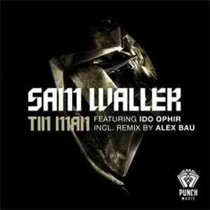Sam Waller - Tin Man