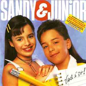 Sandy & Junior - Você É D+!