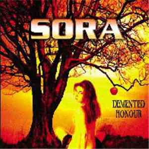 Sora - Demented Honour
