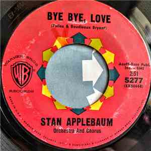 Stan Applebaum - Bye Bye, Love / Karin's Theme