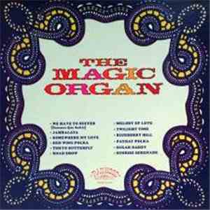 The Magic Organ - The Magic Organ