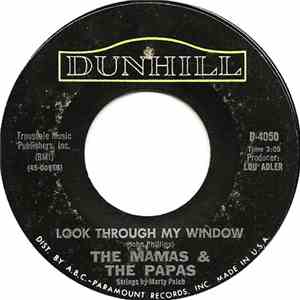 The Mamas & The Papas - Look Through My Window