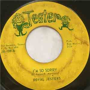 The Royal Jesters - I'm So Sorry / Take Me For A Little While