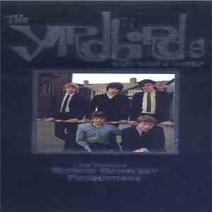 The Yardbirds - Train Kept A-Rollin' (The Complete Giorgio Gomelsky Product ...