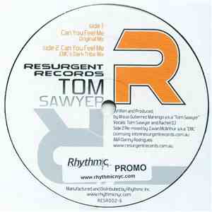 Tom Sawyer - Can You Feel Me