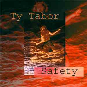 Ty Tabor - Safety