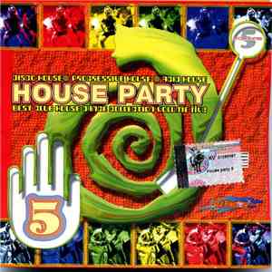 Various - House Party Vol.5 - Club House Collection