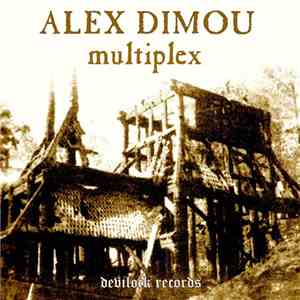 Alex Dimou - Multiplex