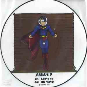 Arkus P. & Kaoz & S.Ewe - Proud To Be Proud