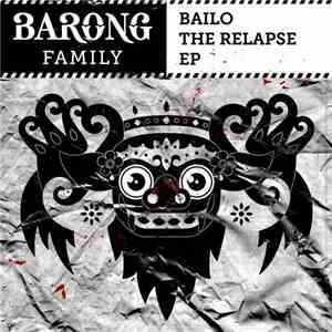 Bailo - The Relapse EP