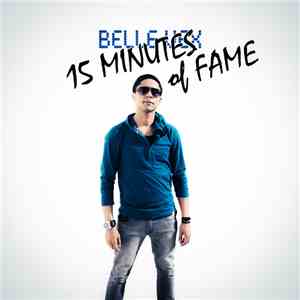 Belle Vex - 15 Minutes Of Fame - Ep
