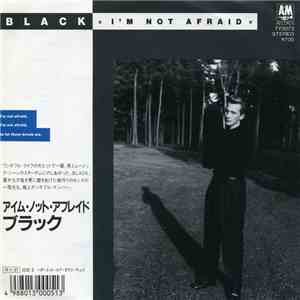 Black - I'm Not Afraid
