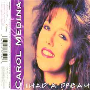 Carol Medina - I Had A Dream