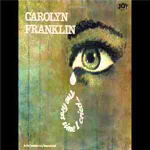 Carolyn Franklin - The First Time I Cried