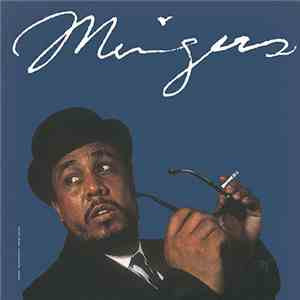 Charles Mingus - Mingus