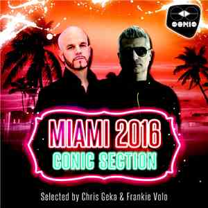 Chris Gekä, Frankie Volo - Miami 2016 Conic Section