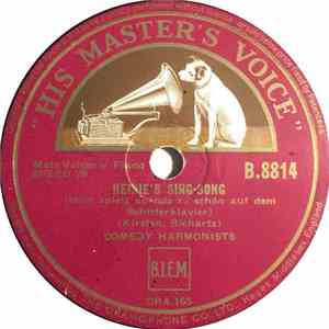 Comedy Harmonists - Heinie's Sing-Song / Woodcutter's Song