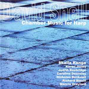 David Snell  - Chamber Music For Harp