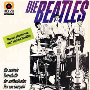 Die Beatles - Please Please Me Und Andere Knüller