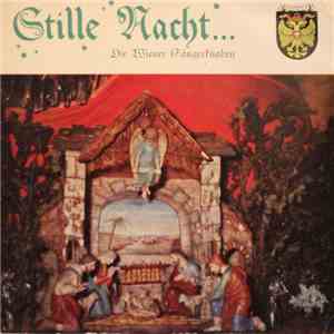 Die Wiener Sängerknaben, Friedrich Pleyer, Ferdinand Grossmann - Stille Nacht...