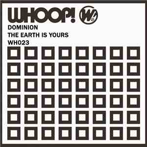 Dominion - The Earth Is Yours