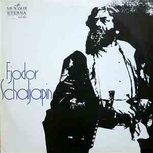 Fjodor Schaljapin - Fjodor Schaljapin