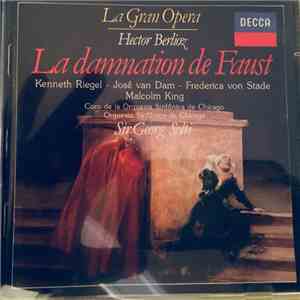 Hector Berlioz, Kenneth Riegel, José van Dam, Frederica von Stade, Malcolm ...