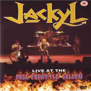 Jackyl - Live At The Full Throttle Saloon
