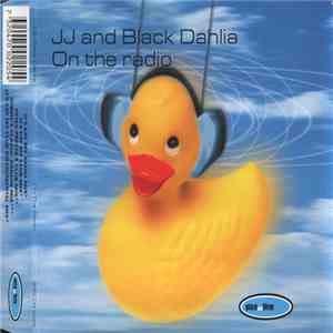 JJ And Black Dahlia - On The Radio