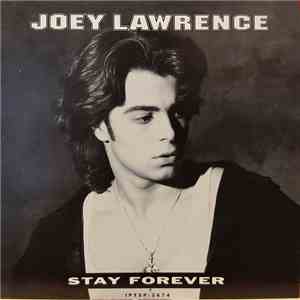 Joey Lawrence - Stay Forever